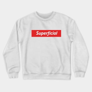 Superficial Crewneck Sweatshirt